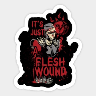 It's Just A Flesh Wound, Black Knight, Inspired From Monty Python Sticker